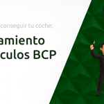 Financiamiento de Vehículos BCP: Descubre Cómo Conseguir Tu Coche